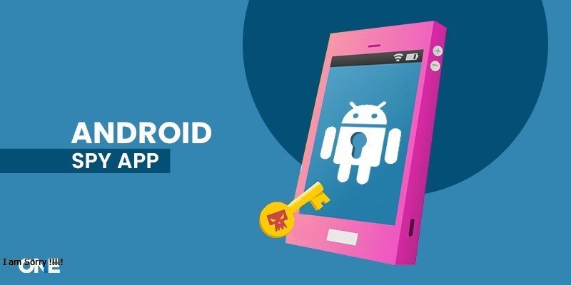 android spy app